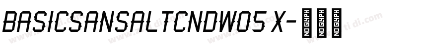 BasicSansAltCndW05 X字体转换
